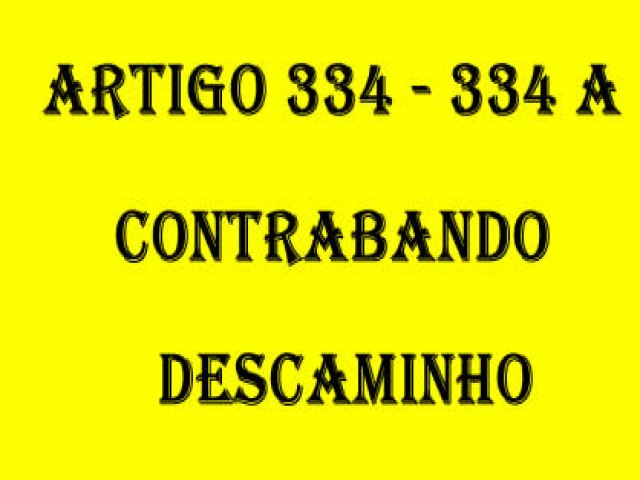 DESCAMINHO x CONTRABANDO